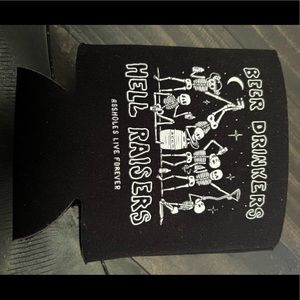 Beer drinkers hell raisers koozie